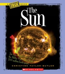 The Sun (New True Books: Space)