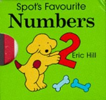 Spot's Favourite Numbers (Spot's Blocks Series)