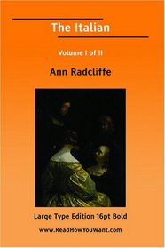 The Italian Volume I of II (Large Print)