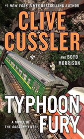 Typhoon Fury (A Novel of the Oregon  Files)