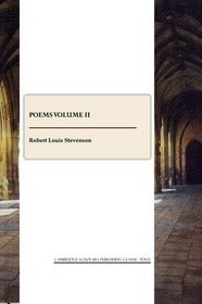 Poems Volume II (Cambridge Scholars Publishing Classics Texts)