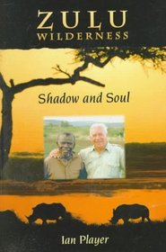 Zulu Wilderness: Shadow and Soul