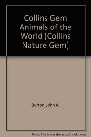 Collins Gem Animals of the World (Collins Nature Gem)