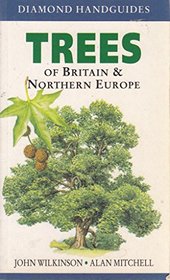 Trees of Britain and Northern Europe