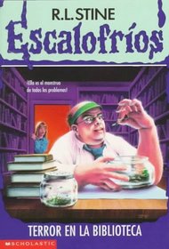 Terror En LA Biblioteca (Escalofrios , No 8)
