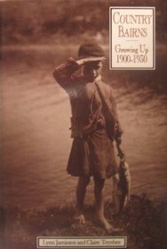 Country Bairns: Growing Up 1900-1930 (Edinburgh Education and Society)