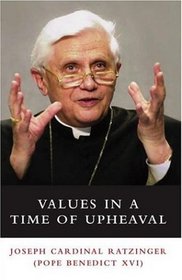 Values in a Time of Upheaval