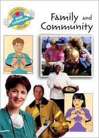 Family and Community (Beginning Sign Language Series)