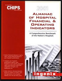 The 2001 Almanac of Hospital Financial & Operating Indicators