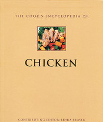The Cook's Encyclopedia Of Chicken