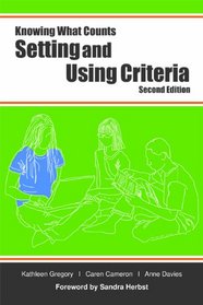 Setting and Using Criteria, Second Edition (Knowing What Counts)