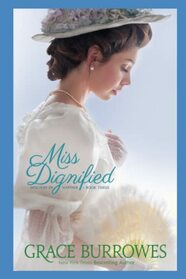 Miss Dignified (Mischief in Mayfair Bk 3)