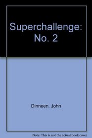 Superchallenge: No. 2