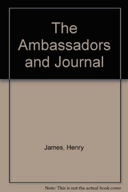 The Ambassadors and Journal
