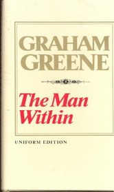 The Man Within (The Collected Edition)