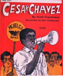Cesar Chavez (Crowell biographies)