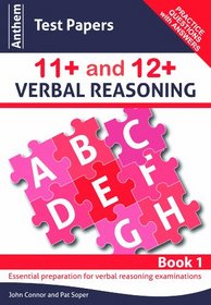Anthem Test Papers 11+ and 12+ Verbal Reasoning Book 1 (Anthem Learning)
