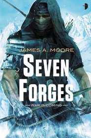Seven Forges (Seven Forges, Bk 1)