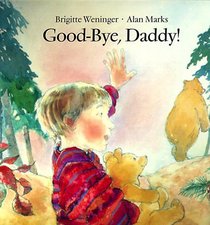 Good-Bye, Daddy!