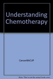 Understanding Chemotherapy