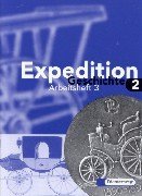 Expedition Geschichte, Ausgabe Brandenburg, Hamburg, Mecklenburg-Vorpommern, Sachsen-Anhalt u. Schleswig-Holstein, Arbeitsheft