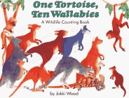 One Tortoise, Ten Wallabies: A Wildlife Counting Book
