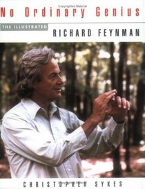 No Ordinary Genius: The Illustrated Richard Feynman