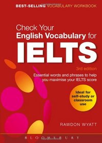 Check Your English Vocabulary for IELTS: All you need to pass your exams