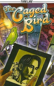The Caged Bird (Timeline)