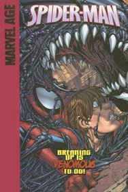 Spider-Man: Breaking Up Is Venomous to Do!