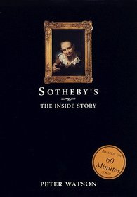 Sotheby's: The Inside Story