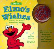 Elmo's Wishes (Magic Globe Books)