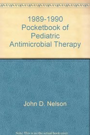 1989-1990 Pocketbook of Pediatric Antimicrobial Therapy