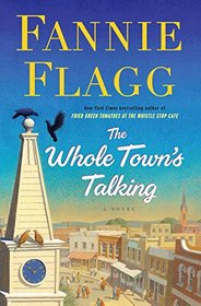 The Whole Town's Talking: A Novel
