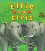 Ellie and Elvis (Bloomsbury Paperbacks)