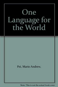 One Language for the World