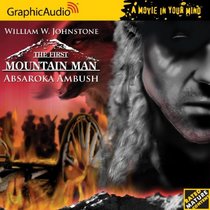 First Mountain Man # 3 - Absaroka Ambush (The First Mountain Man) (The First Mountain Man)