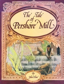 The Tale of Pershore Mill