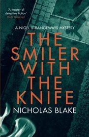 The Smiler with the Knife (A Nigel Strangeways Mystery)