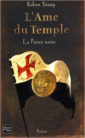 L'Ame du Temple, Tome 2 (French Edition)