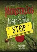 Monstruos y otras especies/ The Monstruos Memoirs of a Mighty McFearless (Spanish Edition)