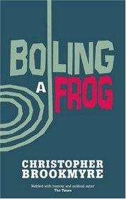 Boiling a Frog (Jack Parlabane, Bk 3)