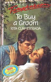 To Buy a Groom (Harlequin Temptation, No 313)