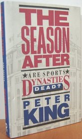 The Season After: Are Sport Dynasties Dead?