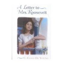 A Letter to Mrs. Roosevelt