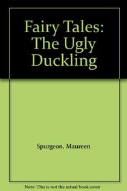 Fairy Tales: The Ugly Duckling