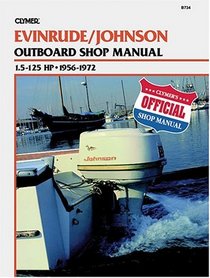 Evinrude Johnson Outboard Shop Manual 1.5 to 125 Hp 1956-1970