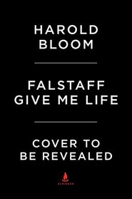 Falstaff: Give Me Life (Shakespeare's Personalities)