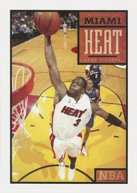 The Story of the Miami Heat (The NBA: a History of Hoops) (The NBA: A History of Hoops)