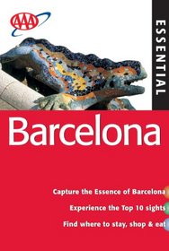 AAA Essential Barcelona (Aaa Essential Travel Guide Series)